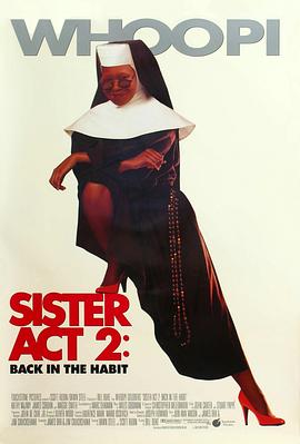 重口猎奇《修女也疯狂2 Sister Act 2: Back in the Habit》免费在线观看